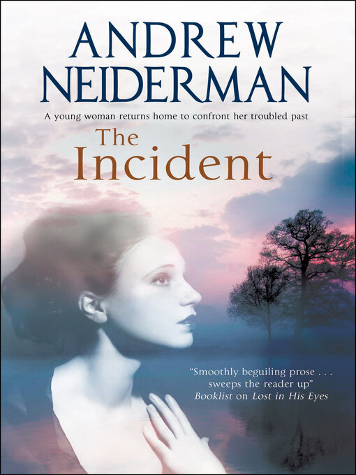 Title details for The Incident by Andrew Neiderman - Available